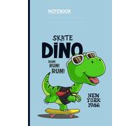 Skate Dino Run Run Run New York 1986 - Cool Green Dinosaur With Sunglasses On Skateboard