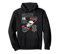 Skate Motivation - Skater Attitude Sport Skateboard Art Sweat à Capuche