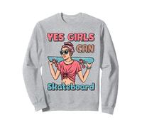 Skateboard Girls Skater Oui, Les Filles Peuvent Faire du Skateboard Sweatshirt