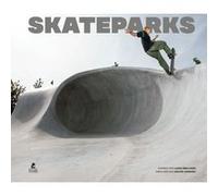 Skateparks David Andreu (Auteur), Luka Melloni (Préface)