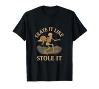Skatez-le comme si vous l'aviez volé, motif à serif vintage. T-Shirt