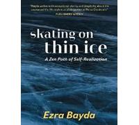 Skating On Thin Ice
