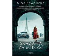 Skazana za miłość - Nina Zawadzka (Buch auf Polnisch)