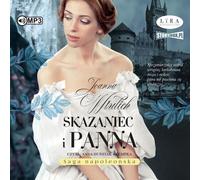 Skazaniec i panna - Joanna Wtulich (Hörbuch auf Polnisch)