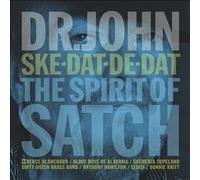 Dr. John - Ske-Dat-De-Dat... The Spirit Of Satch