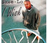 Skee-Lo - I Wish
