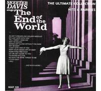 Skeeter Davis - Sings End of The World: Ultimate Collection-Hits and Rarities