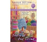 Skein of the Crime Maggie Sefton Maggie Sefton (Auteur)