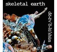 Skeletal Earth 'De.ev o.lu'shun' (CD)