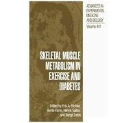 Skeletal Muscle Metabolism In Exercise And Diabetes
