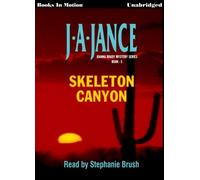 Skeleton Canyon by J.A. Jance, (JoAnna Brady Series, Book 5) from Books In Motion.com by J.A. Jance (2013-01-15)