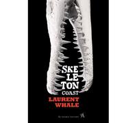 Skeleton coast - Laurent Whale - Au diable vauvert - broché - Roman