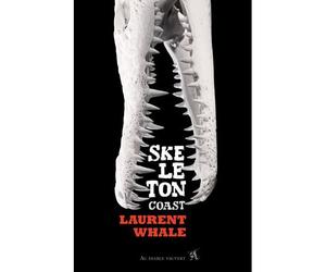 Skeleton coast - Laurent Whale - Au diable vauvert - broché - Roman