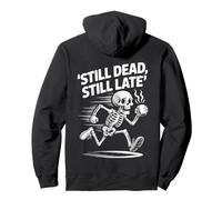 Skeleton Coffee Rush, Toujours Mort Sweat à Capuche