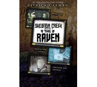 Skeleton Creek #4: The Raven: (UK Edition)