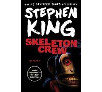 Skeleton Crew: Stories