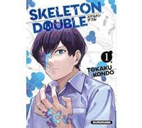 Skeleton Double - tome 1 Tokaku Kondo (Auteur), Frédéric Malet (Traduction)
