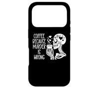 Skeleton Drinking Cup Coffee Because Murder is Wrong Reading Coque pour iPhone 17 Pro