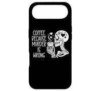Skeleton Drinking Cup Coffee Because Murder is Wrong Reading Coque pour iPhone Air