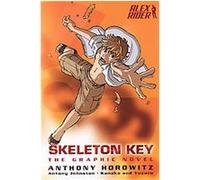 Skeleton Key, Alex Rider Anthony Horowitz, Antony Johnston (Auteur)