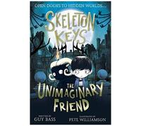 Skeleton Keys: The Unimaginary Friend