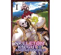 Skeleton Knight in Another World - Tome 01 - Akira Sawano - Meian - broché - Manga