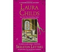 Skeleton Letters (Scrapbooking Mysteries) Childs, Laura (Auteur)