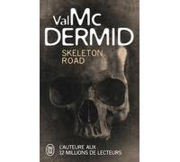 Skeleton Road - Val McDermid - J'ai Lu - Poche - Roman