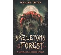 Skeletons in the Forest