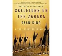 Skeletons On The Zahara Dean King (Auteur)