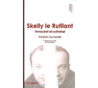 Skelly le Rutilant - Frédéric Souterelle - Les Cygnes Eds - broché - Théâtre