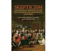 Skepticism and Political Thought in the Seventeenth and Eighteenth Centuries