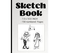 Sketch Book: 7.0 x 10.0 inch | 150 Numbered Pages | Blank Drawing Paper | Vintage Nature Explorer Design | Art Supplies for Artists, Students & Hobbyists