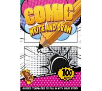 Sketch Book: Blank Comic Book For Kids | Kids Fun Activities With Creative Writing And Drawing Skills Practice | Cartoon Small Coloring For Kids