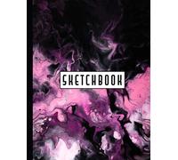 Sketch Book - Blank Drawing Book: Pink Oil Paint Themed Large Blank Pages White Paper Notebook For Drawing, Writing, Painting, Sketching Or Doodling For Kids Girls Teens Boys Woman To Draw And Paint