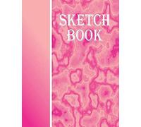 Sketch Book: Each Notebook Page Is Blank Except For A Rectangular Frame Around The Edge Of Each Page For Drawing And Stickers. Cover Features Pink And White Marble.