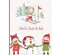 SKETCH BOOK FOR KIDS: Blank Notebook for Drawing, Writing, Painting, Sketching or Doodling, 110 Pages, 8.5x11inch, Notebook with Pink Winter Cover: Paperback - 27 October 2024