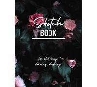 Sketch Book For Sketching, Drawing, Doodling.: 8.5x11 Sketch Book For Sketching, Doodling, Doodle, Hand Drawing, Drawing Practice. (With Abstract Art On Cover And Back)