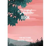 Sketch Book For Sketching, Drawing, Doodling.: 8.5x11 Sketch Book For Sketching, Doodling, Doodle, Hand Drawing, Drawing Practice. (With Abstract Art On Cover And Back)