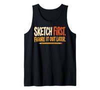 Sketch First Figure It Out Later Creative Humor Débardeur