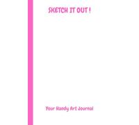 Sketch It Out: Your Handy Art Journal