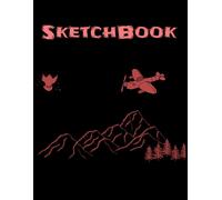 Sketchbook: A Huge Diary With Clear Paper For Drawing, School, Homeroom And Home! White Paper Ideal For Shaded Pencils, Light Fine Point Markers.