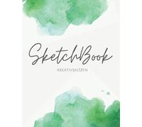 Sketchbook Aquarell Smaragdgruen: Blanko Zeichenpapier A4, 120 Seiten Zeichenblock Fuer Kuenstler Profi, Anfaenger, Erwachsene, Jugendliche, Studenten Zum Zeichnen, Schreiben, Malen, Kritzeln Und Sk