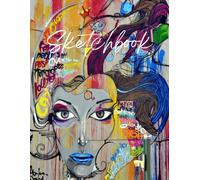Sketchbook: Best Blank White Pages With Paint Art Multicolor Cover For Painting, Drawing, Writing, Sketching And Doodling, Wide Papers 8.5 X 11, 120 ... And Girlfriend (Best Blank Sketchbooks Ever(Ske