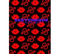 Sketchbook Black Paper For Gel Pens And Valentine's Day Love Pattern On Cover: Notebook Diary/Journal With Black Pages For Girlfriend Boyfriend 8.5" X 11" 120 Pages For Writing & Drawing Sketches With