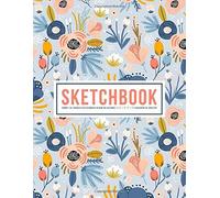 Sketchbook: Carnet De Croquis Skizzenbuch Album Da Disegno Cuaderno De Bocetos: 100 Blank Page Sketch Book For Drawing, Doodling & Writing: Pink & Blue Flowers On White 571-5