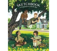 Sketchbook Companion to Call Me May: A Scrapbooking Artist Book to Accompany the Christian Fiction Mystery Detective Novel for Children