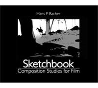 Sketchbook : Composition Studies for Film