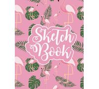 Sketchbook Flamingo Jungle Vibes: Jungle-themed sketchbook for girls