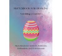 Sketchbook for Drawing:: Sketchbook for Students, Hobbyists, Enthusiasts and Professionals. Blank Unlined Pages for Sketching, Doodling, and Art ... Drawing Notebook for Kids, Teens & Adults